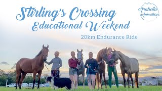 Stirling's Crossing Educational Weekend | 20km Endurance Ride | Arabella Adventures