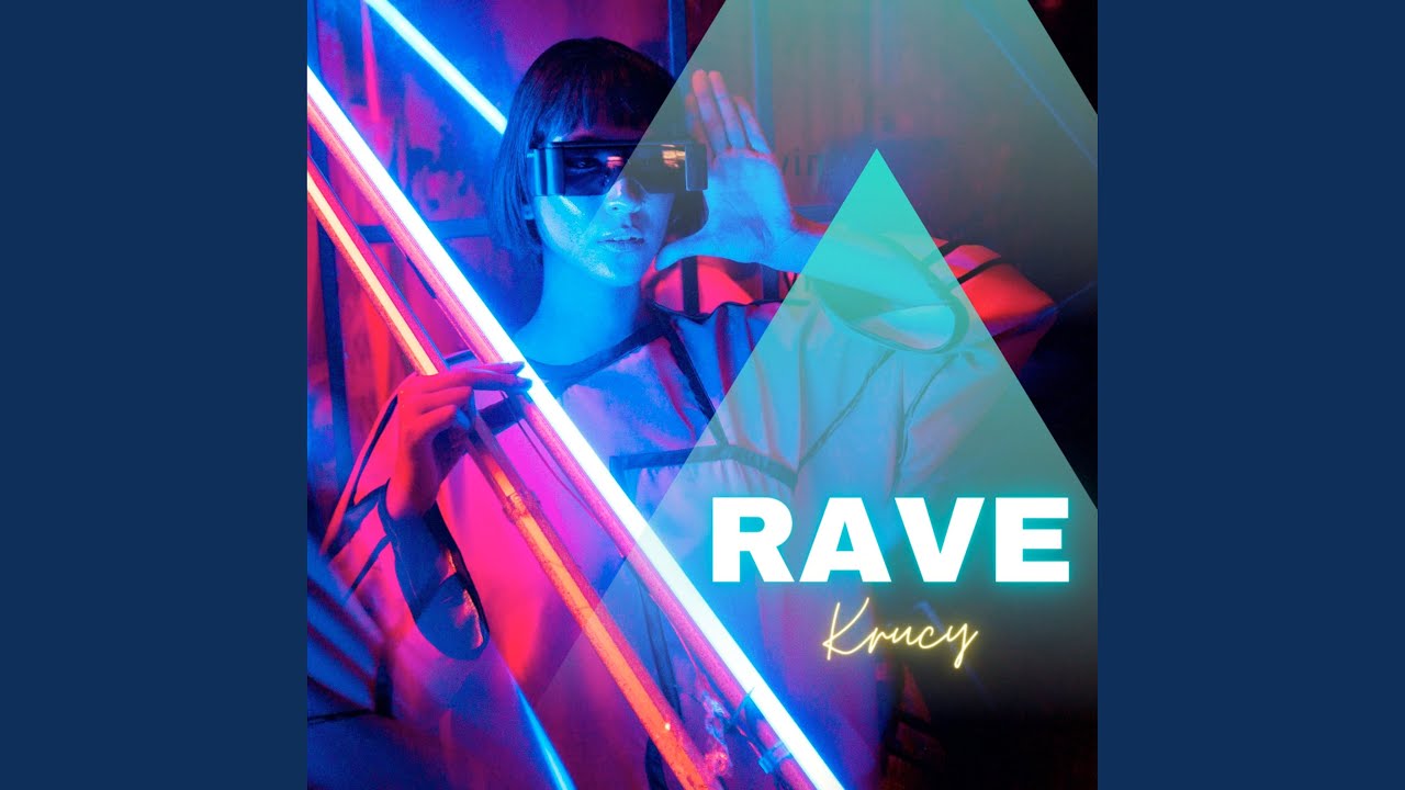 Rave Youtube Music