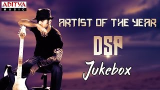 Artist of the Year DSP || Telugu Hit Songs Jukebox