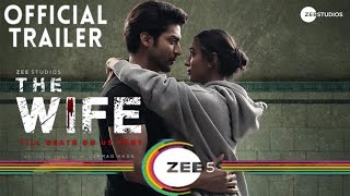 The Wife Official Trailer Soon | Gurmeet Choudhary | Zee studio | The Wife Gurmeet Choudhary Trailer