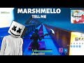 Marshmello - Tell me (Fortnite Music Blocks)