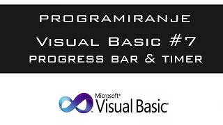 VISUAL BASIC | TUTORIAL #07 - ProgressBar & Timer [HD 2016]