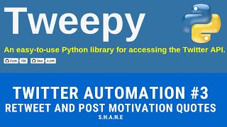 Beginner Programmer Creates Twitter Bot | #12 (Tweepy #3)