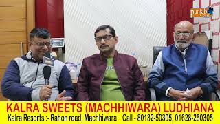 KALRA SWEETS (MACHHIWARA) LUDHIANA