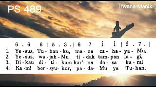 Puji Syukur 489 // YESUS TUHANKU, MANA CAHAYAMU ? // Lagu Prapaskah