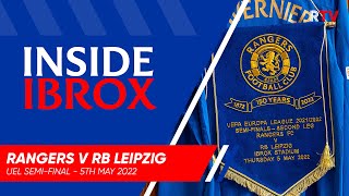 TRAILER | Inside Ibrox | Reaching The UEL Final | 5 May 2022