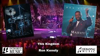 This Kingdom (Drum Cover) - Ron Kenoly