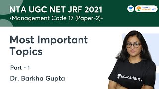 Most Important Topics | NTA UGC NET-JRF 2021 | Management Code-17 | Dr. Barkha Gupta