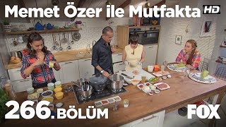 Memet Özer ile Mutfakta 266. Bölüm - Evrim Akın ve Asena Keskinci