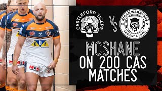 McShane on 200 Cas matches