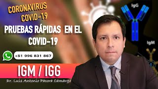 IGG & IGM ❓PRUEBAS RÁPIDAS EN EL COVID -19, ENTENDIENDO SU SIGNIFICADO ❗️