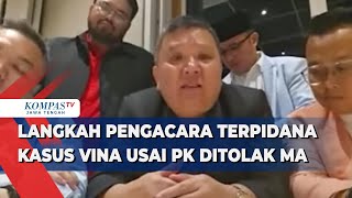 Langkah Pengacara Terpidana Kasus Vina Usai PK Ditolak MA