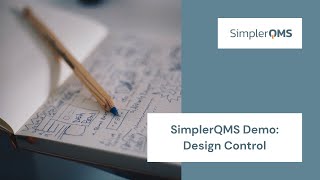 SimplerQMS Demo: Design Control