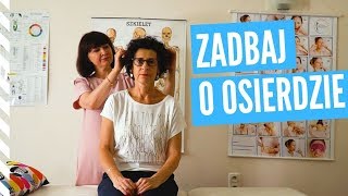 Jak wzmocnić osierdzie?