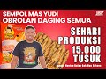 CERITA SUKSES SEMPOL MAS YUDI - SEHARI PRODUKSI 15.000 TUSUK - TABUR KISAH