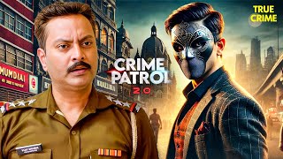 पुलिस क्यों है इस Robinhood के पीछे ? जानिए पूरी कहानी | Crime Patrol | Crime Patrol New Episode