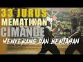 Jurus 33 Silat Cimande | Tutorial 33 Jurus Cimande Saung Pelestarian Penca Pusaka