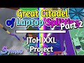 How To Beat Great Citadel of Laptop Splitting (GCoLS) (Complete Guide) - JToH XXL Project ROBLOX P2