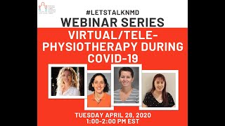 #LetsTalkNMD Webinar Series - Virtual/Tele-Physiotherapy During COVID-19