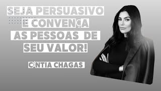 COMO CONVENCER PESSOAS ELEGANTEMENTE- CÍNTIA CHAGAS