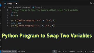 Python program to Swap Two Variables without using temp variable | Swap Two Variables | VS Code