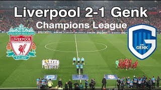 Liverpool Vs Genk (2-1)- Alex Oxlade-Chamberlain scores the Winner! UEFA Champions League Highlights