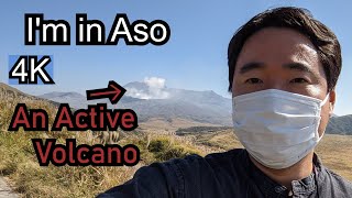 [4K] I'm visiting Aso [阿蘇] There is a volcano that is very active