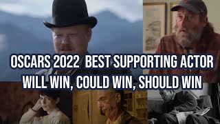 Oscars 2022 Best Supporting Actor: Will Win, Could Win, Should Win