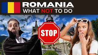 ROMANIA 🇷🇴 | WHAT NOT TO DO When Visiting ❌ | Do's, Don'ts, Advice & Travel Tips