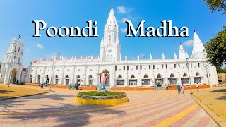 Poondi Madha Kovil Video 2024 | பூண்டி மாதா கோவில் 4k Video...