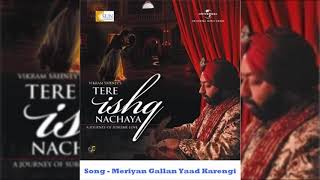 Song - Meriyan Gallan Yaad Karengi