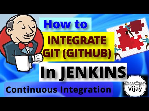 How to Configure Git (GitHub) SCM in Jenkins? EP 11 Jenkins GitHub Integration Jenkins Tutorial