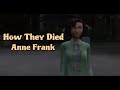 Anne Frank: A Girl in Hiding (How They Died Episode 10)