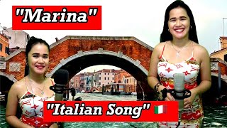 Marina- Francesco Napoli (Italian Song 🇮🇹) Cover by Filipina Charm