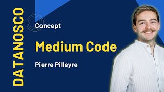 L'impact du Medium Code 