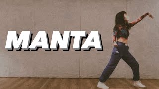 Manta | @lexieliuuu | Dance Cover