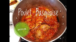 Recette de MON POULET BASQUAISE  😋