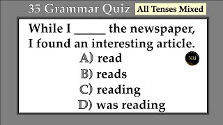 35 English Grammar Quiz | All 12 Tenses Mixed test | Test your English | No.1 Quality English