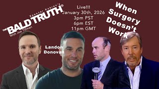 When Celebrity Hair Transplants Fail - The Bald Truth - Jan 30th, 2026