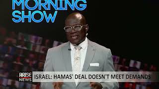 The Morning Show: Hamas' Deal Doesn't Meet Demands - Israel