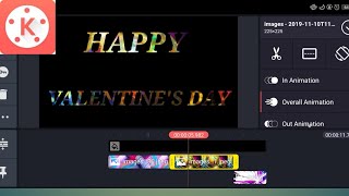 Kinemaster | Happy Valentine's Day 2020 || Kinemaster editing tutorial