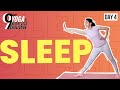 DAY 4 | Sleep | Yoga for Weight Loss Challenge