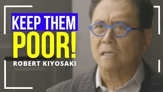Robert Kiyosaki 2019 - The speech that broke the internet!!! Keep them poor!