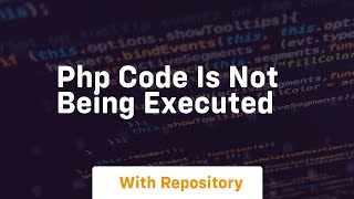 php code is not being executed