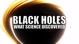 What Scientists Discovered About Black Holes - 3 Hour Compilation