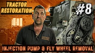 Ferguson FE35 VINTAGE TRACTOR RESTORATION Part 8: Injection Pump & Fly Wheel Removal