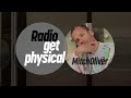 Get Physical Radio by Mitch Oliver