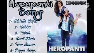 Heropanti Songs | Tiger Shroff and Kriti Sanon Songs | Heropanti Movies All Songs @Dagur1188