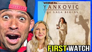 WIFEY had me WATCH Weird Al Yankovic - The Saga Begins - FIRST time EVER!