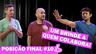 IMPROVÁVEL | POSIÇÃO FINAL #10